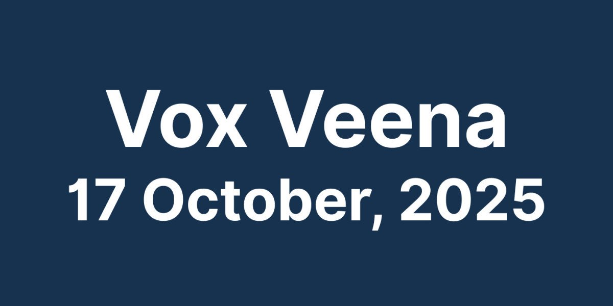 Vox Veena – 17 October 2025