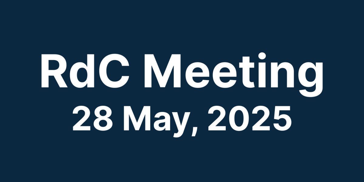 RdC Meeting Summary – 28 May 2025